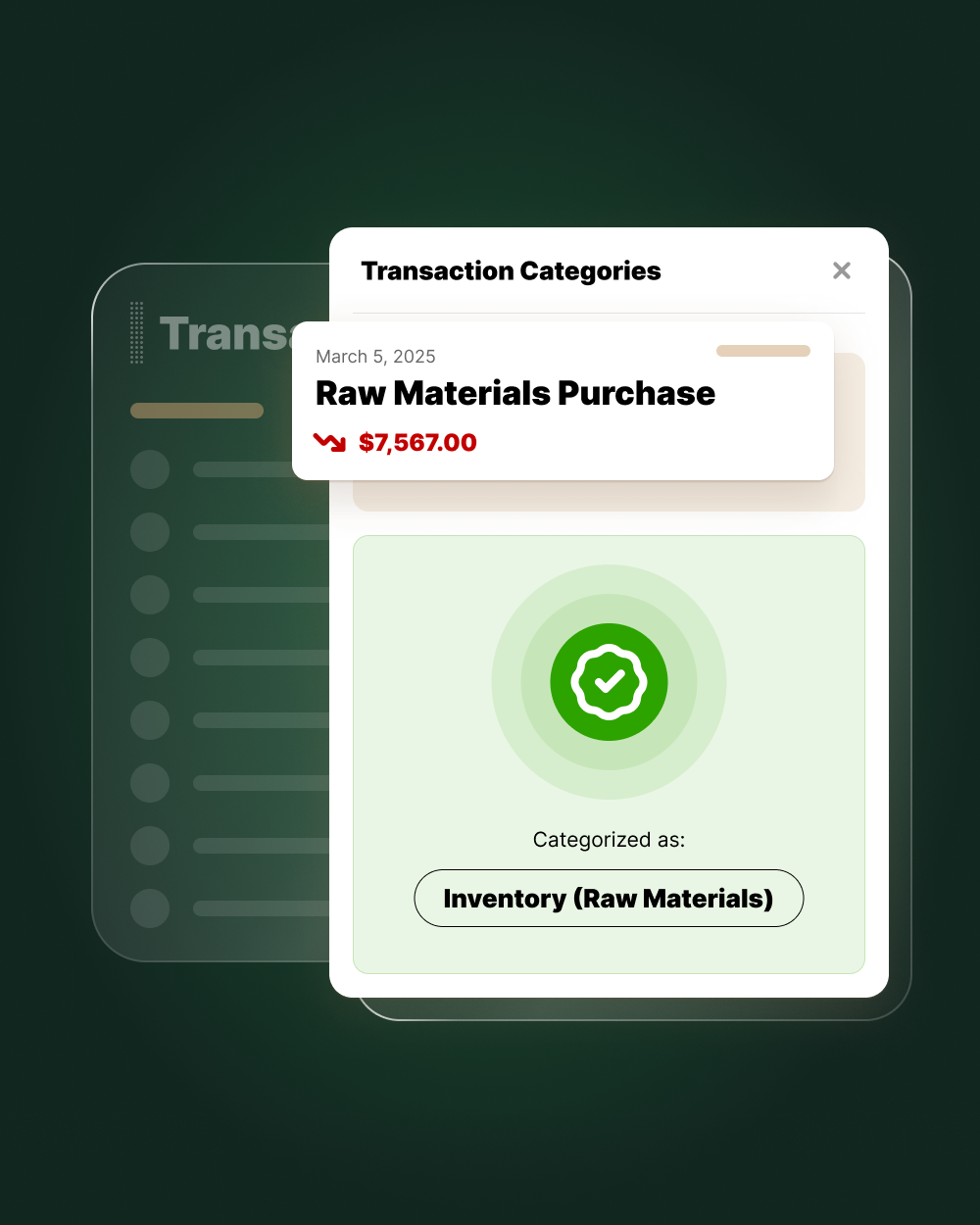 Transaction detail panel categorizing a $7,567 raw materials purchase on March 5, 2025, as "Inventory (Raw Materials)," with a large green checkmark icon confirming the classification.